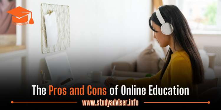 The Pros and Cons of Online Education